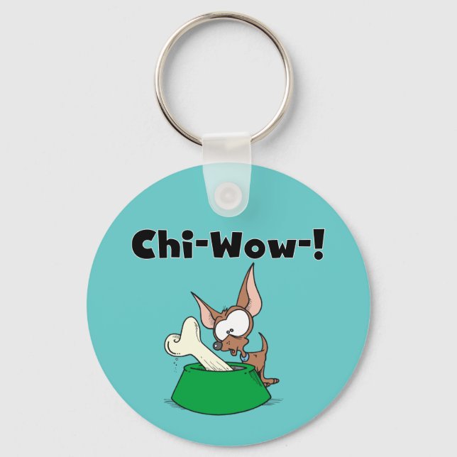 Chihuhua Chi-Wow T - Shirt und Geschenke Schlüsselanhänger (Vorderseite)
