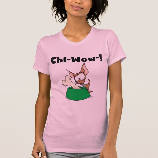 Chihuhua Chi-Wow T - Shirts und Geschenke (Vorderseite)