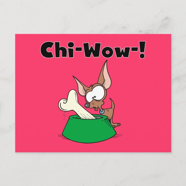 Chihuhua Chi-Wow T - Shirts und Geschenke Postkarte (Vorderseite)