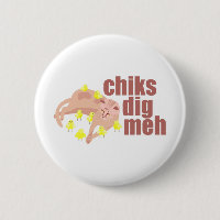 chiks Grabung meh Knopf