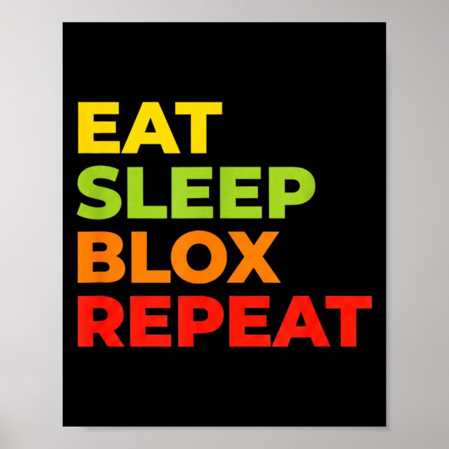 Child Eat Sleep Blox Repeat - Kids Gaming Slogan F Poster (Vorne)