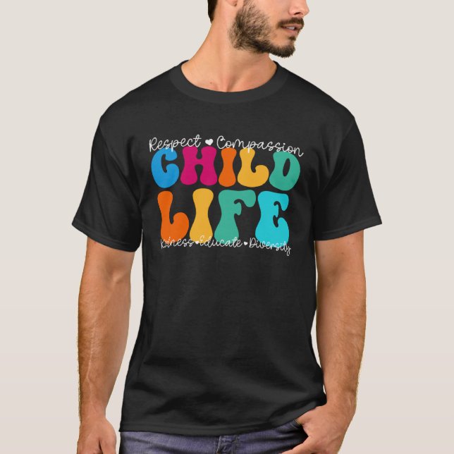 Child Life Appreciation Week Back to School T-Shirt (Vorderseite)