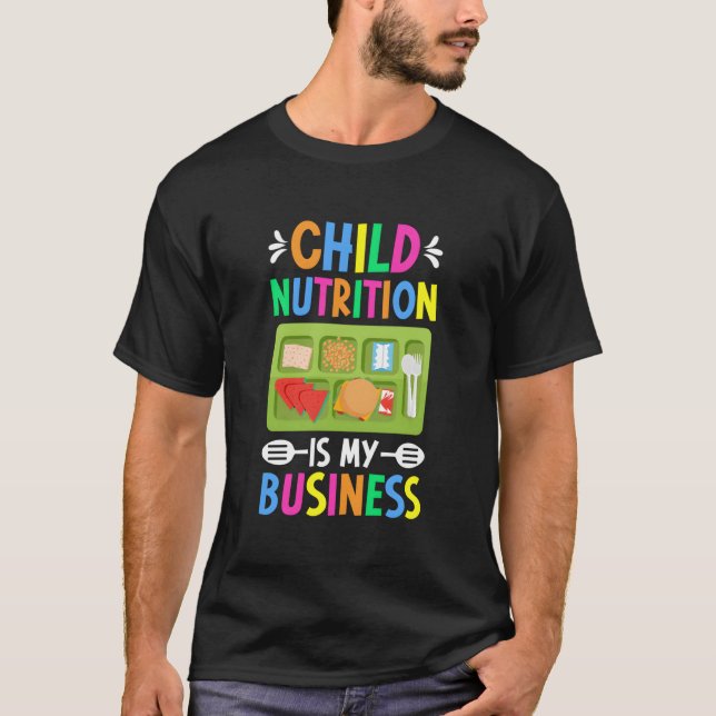 Child Nutrition Lunch Lady School Cafeteria Worker T-Shirt (Vorderseite)
