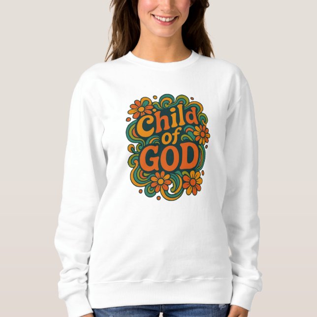 Child of GOD - Christian Sweatshirt (Vorderseite)