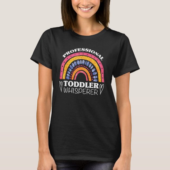 Childcare Daycare Provider Professional Toddler Wh T-Shirt (Vorderseite)