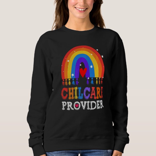 Childcare Provider Director Daycare Crew School Te Sweatshirt (Vorderseite)