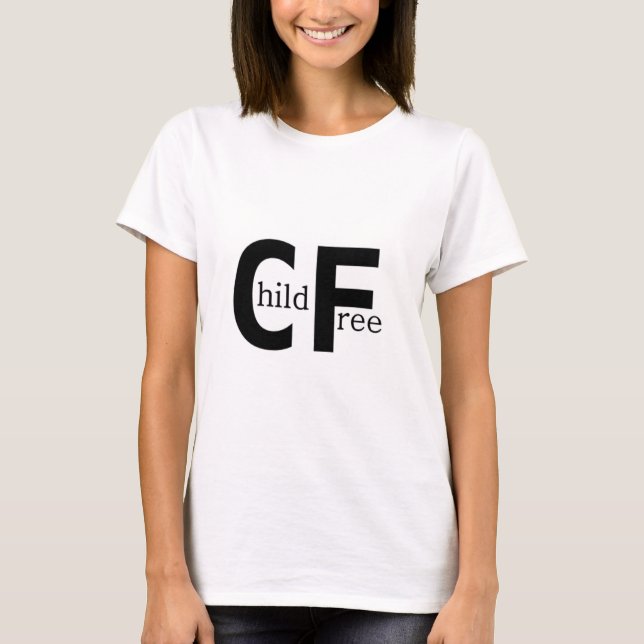 Childfree T-Shirt (Vorderseite)