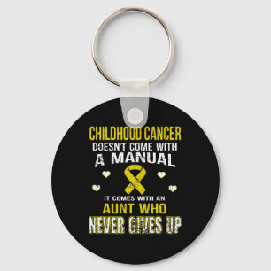 CHILDHOOD CANCER kommt mit Tante, die uns nie gibt Schlüsselanhänger