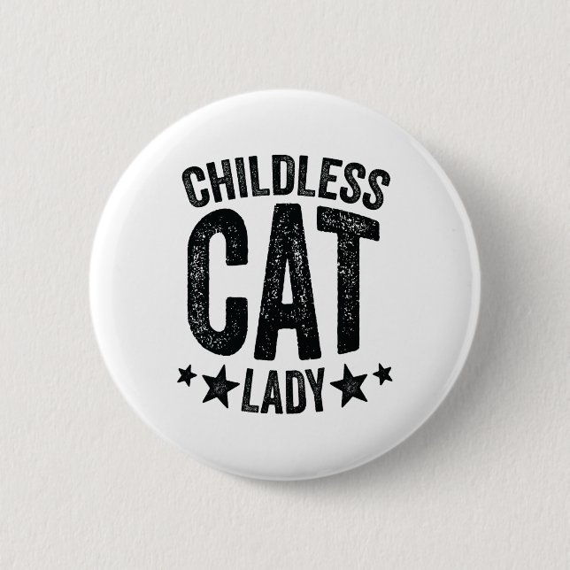 Childless Cat Lady Comma - La Kamala Harris for Pr Button (Vorderseite)
