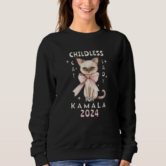 Childless Cat Lady for Kamala Sweatshirt (Vorderseite)