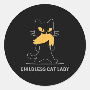 Childless Cat Lady Kamala Harris 2024 47 47th Pres Runder Aufkleber