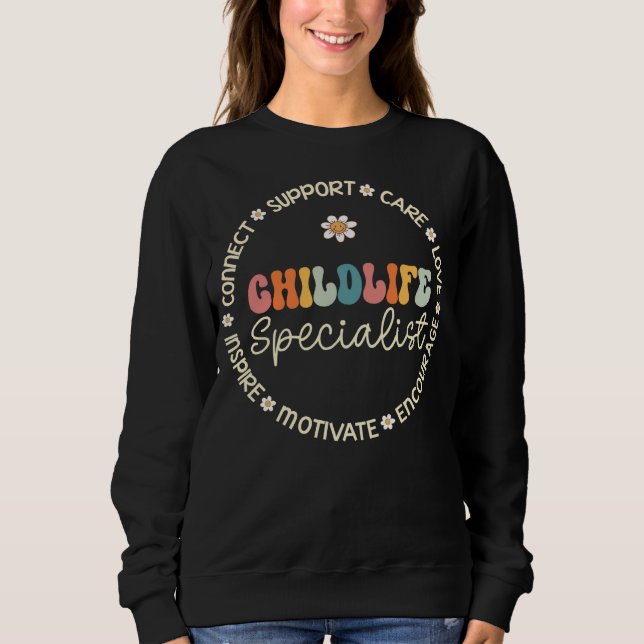 Childlife Specialist Appreciation Week Back to Sch Sweatshirt (Vorderseite)