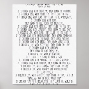 Children Learn What They Live  #minimalism  Poster
