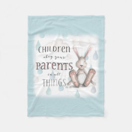 Children Obey Your Eltern-Col 3:20 Blue Fleecedecke