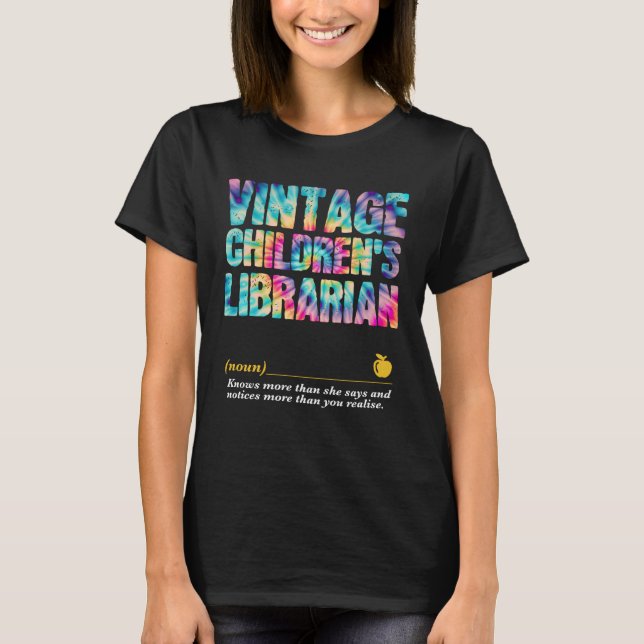 Children s Librarian Appreciation Week Back to Sch T-Shirt (Vorderseite)