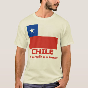 Chile-Flaggen-T - Shirt mit chilenischem Motto