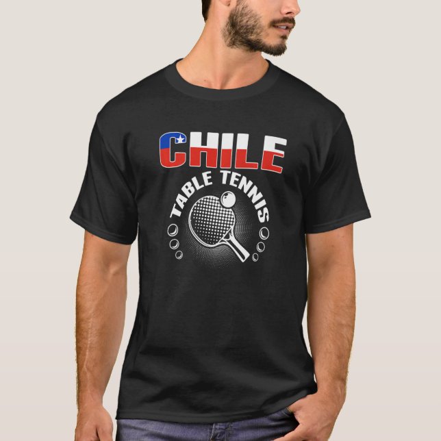 Chile Table Tennis   Support Chilean Ping Pong Tea T-Shirt (Vorderseite)