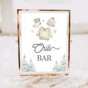 Chili Bar Food Winter Baby Es ist kalt draußen Poster
