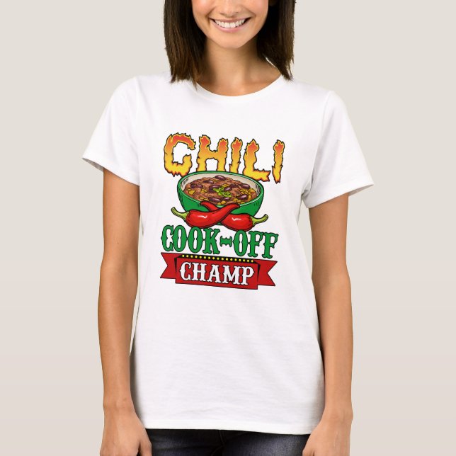 Chili Cook Off Champ Gewinner T-Shirt (Vorderseite)