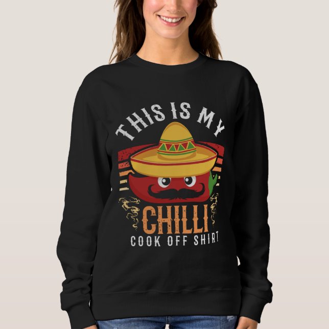 Chili Cook Off Spicy Food Contest Competition Awar Sweatshirt (Vorderseite)