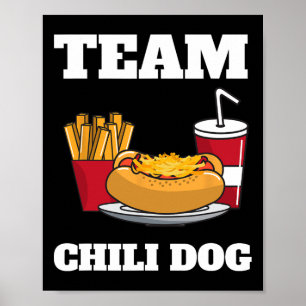 Chili Dog und Hot Dog Mann und Chili con Carne Ess Poster