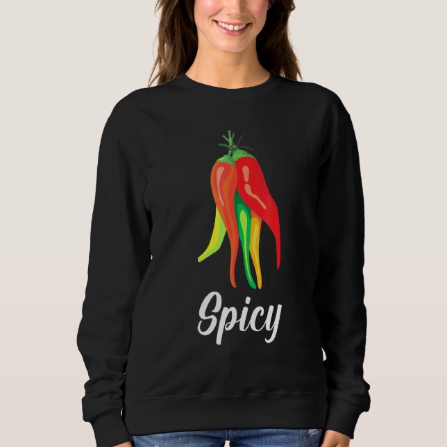 Chili Gewürze Gemüse Gewürze Fruchtsäfte Pfeffer Sweatshirt (Vorderseite)