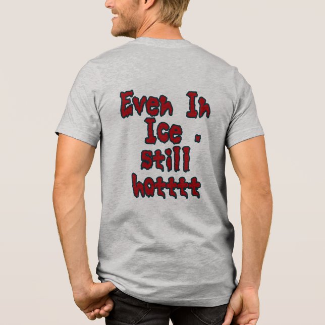 Chili im Eis Tri-Blend Shirt (Rückseite)
