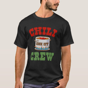 Chili-Koch-Wettbewerb Crew Würziges Kochvergnügen  T-Shirt