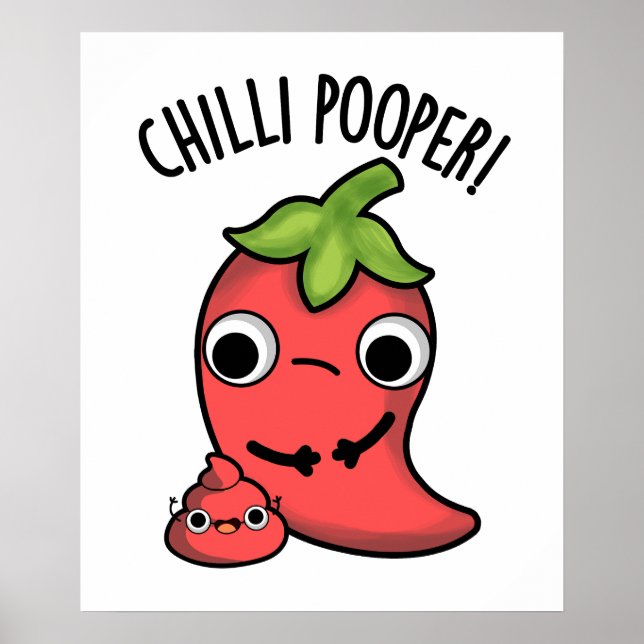 Chili Poooper Funny Pepper Puff Poster (Vorne)
