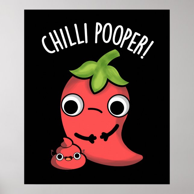 Chili Poooper Funny Pepper Pun Dark BG Poster (Vorne)