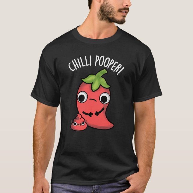 Chili Poooper Funny Pepper Pun Dark BG T-Shirt (Vorderseite)