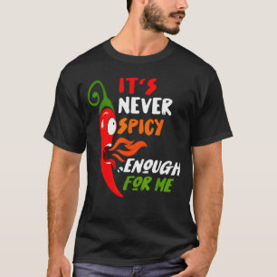 Chili Red Pepper Funny Geschenk für scharfe Speis T-Shirt