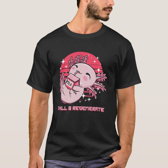 Chill and Regenerate Axolotl Spaß Salamander T-Shirt (Vorderseite)