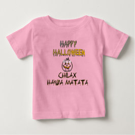 Chill and Relax Happy Halloween Collection Baby T-shirt