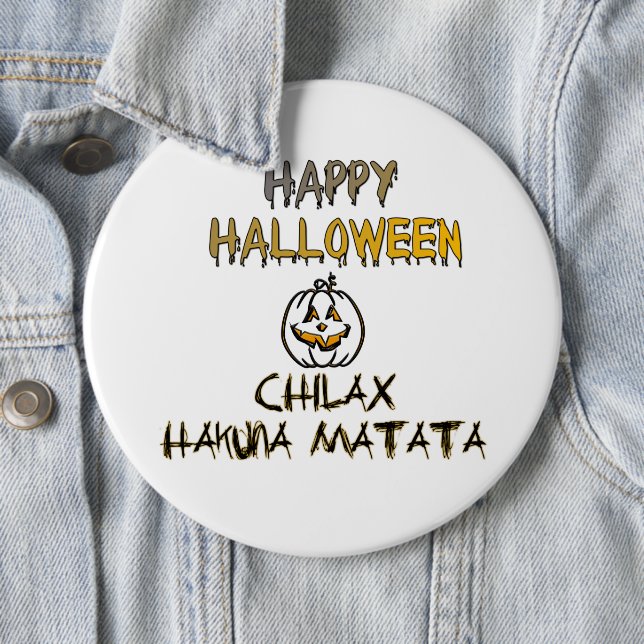 Chill and Relax Happy Halloween Collection Button (Beispiel)