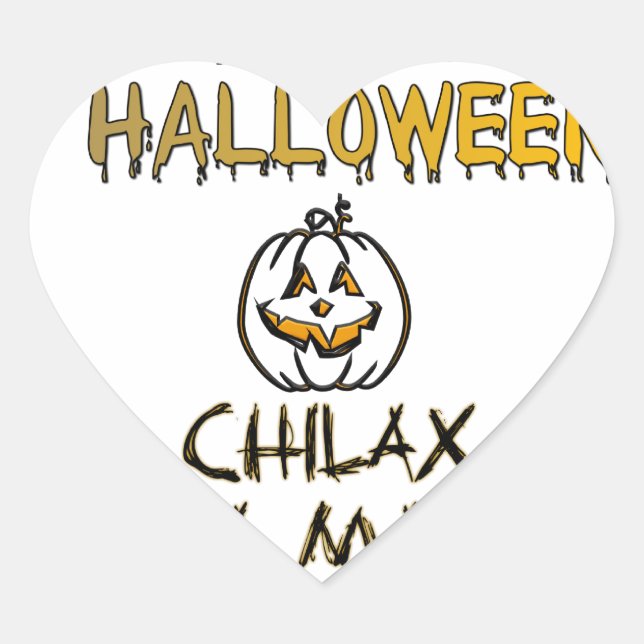 Chill and Relax Happy Halloween Collection Herz-Aufkleber (Vorderseite)