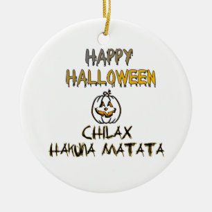 Chill and Relax Happy Halloween Collection Keramikornament