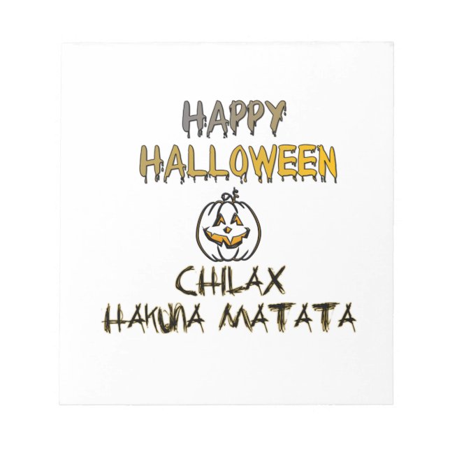 Chill and Relax Happy Halloween Collection Notizblock (Vorderseite)