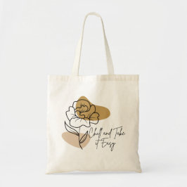 Chill and take it easy tragetasche