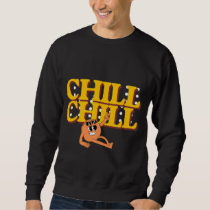 Chill Chill Retro Cartoon Charakter Sweatshirt
