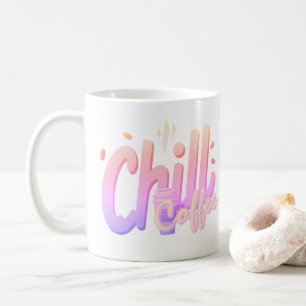 Chill Coffee Typografie Minimaler Kaffeeliebhaber Kaffeetasse