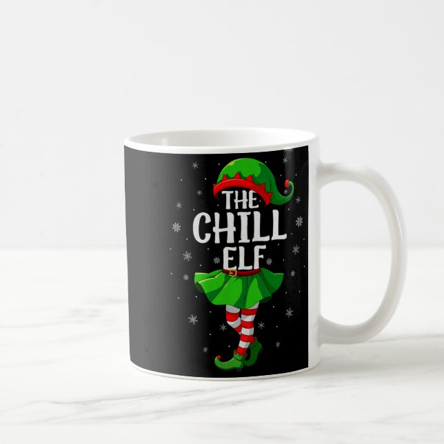 Chill Elf Christmas Girls Women Elf Squad Xmas Fam Kaffeetasse (Rechts)