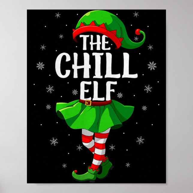 Chill Elf Christmas Girls Women Elf Squad Xmas Fam Poster (Vorne)