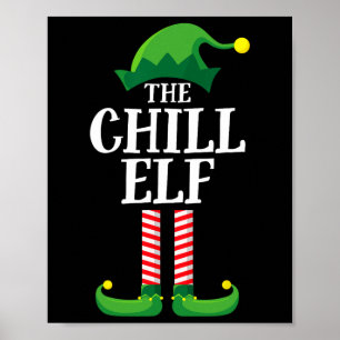 Chill Elf Matching Family Group Weihnachts-Party Poster