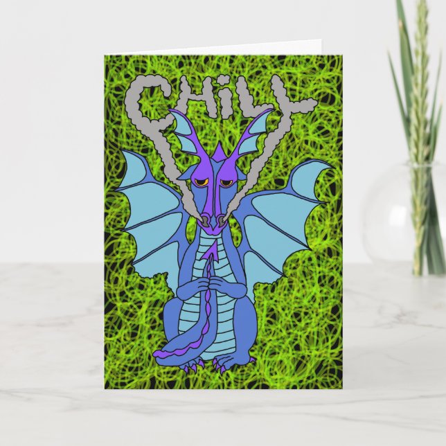 Chill es ist Ihre Geburtstagskarte Karte (Vorderseite)