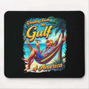 Chill Gruß aus dem Golf von Amerika Patrio Mousepad