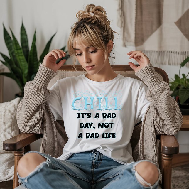 Chill Mental Health  T-Shirt (Von Creator hochgeladen)