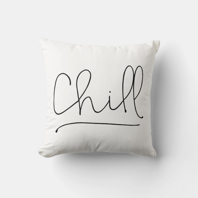 Chill Minimalistische Typografie Kissen (Vorderseite)