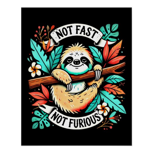 Chill Mode aktiviert - Sloth Glossy Poster (Vorderseite)