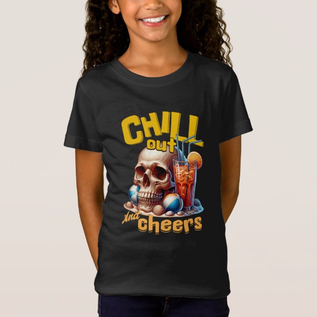 Chill Out and Cheers T-Shirt (Vorderseite)
